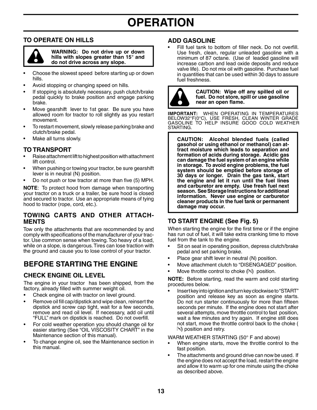 Husqvarna LT16542 owner manual Before Starting the Engine 