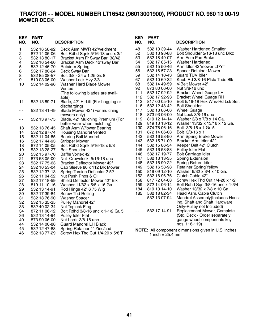 Husqvarna LT16542 owner manual KEY Part NO. NO. Description, 532 13 39-44 Washer Hardened Smaller 