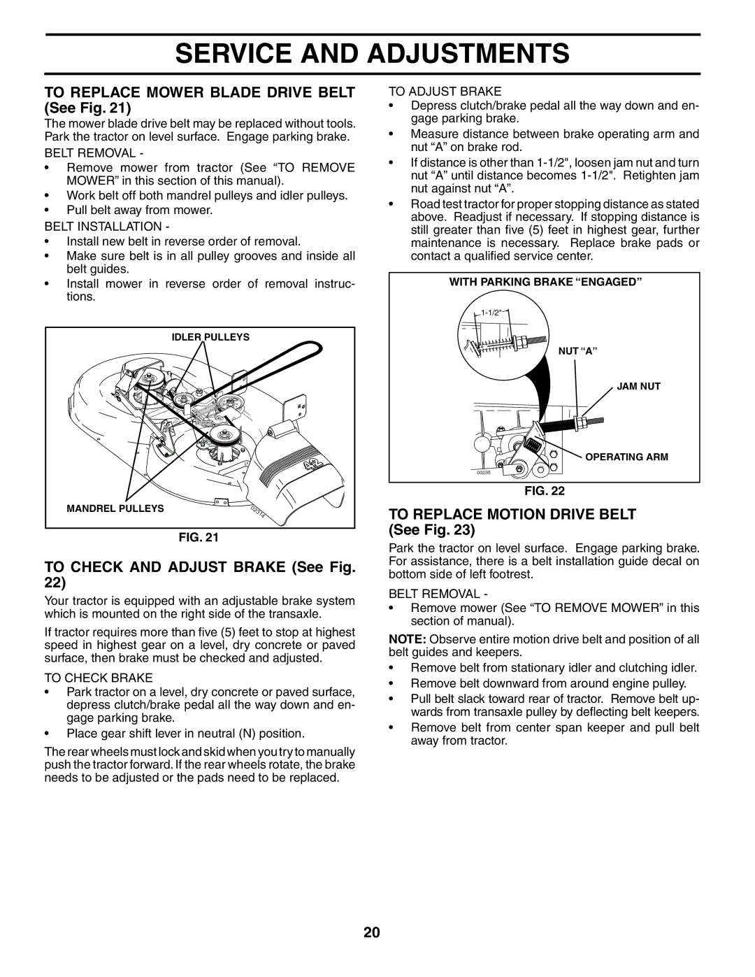 Husqvarna LT18542 owner manual To Replace Mower Blade Drive Belt See Fig, To Check and Adjust Brake See Fig 