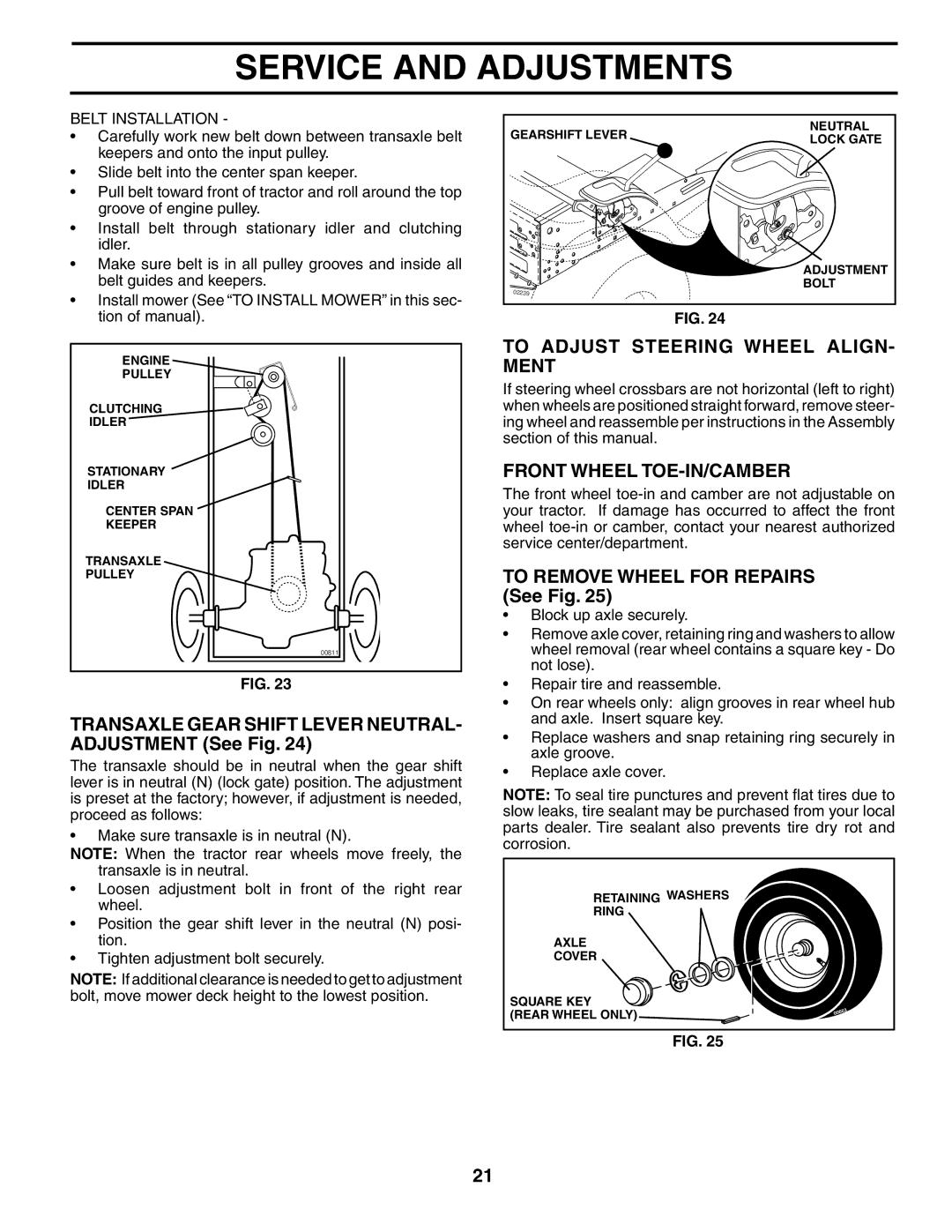 Husqvarna LT18542 To Adjust Steering Wheel ALIGN- Ment, Front Wheel TOE-IN/CAMBER, To Remove Wheel for Repairs See Fig 