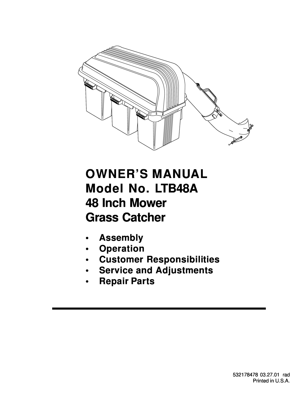 Husqvarna LTB48A owner manual Assembly Operation Customer Responsibilities Service and Adjustments, Repair Parts 