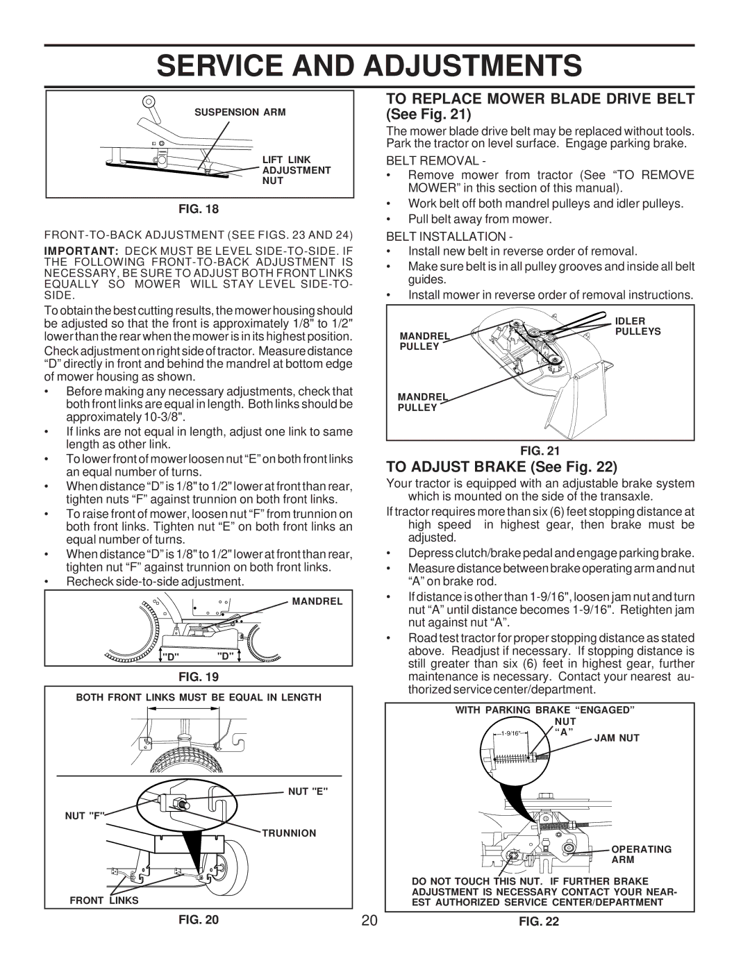 Husqvarna LTH120 To Replace Mower Blade Drive Belt See Fig, To Adjust Brake See Fig, Belt Removal, Belt Installation 