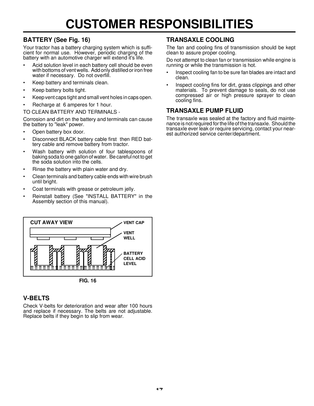 Husqvarna LTH125 Battery See Fig, Belts, Transaxle Cooling, Transaxle Pump Fluid, To Clean Battery and Terminals 