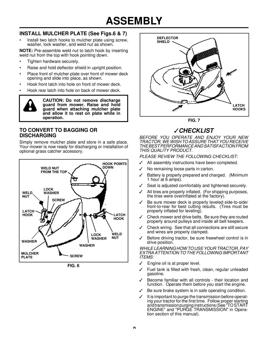 Husqvarna LTH125 owner manual Install Mulcher Plate See Figs.6, To Convert to Bagging or Discharging 