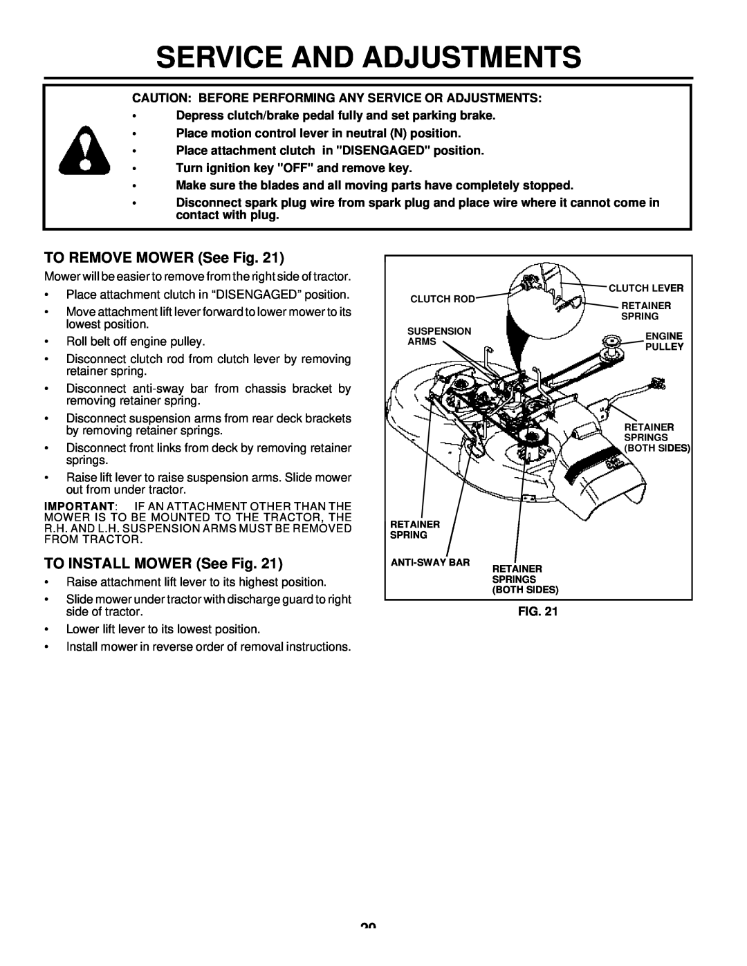 Husqvarna LTH125 owner manual Service And Adjustments, TO REMOVE MOWER See Fig, TO INSTALL MOWER See Fig 