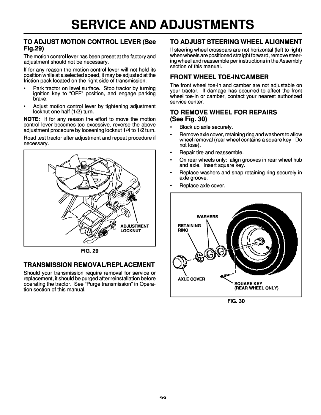 Husqvarna LTH125 TO ADJUST MOTION CONTROL LEVER See, Transmission Removal/Replacement, To Adjust Steering Wheel Alignment 