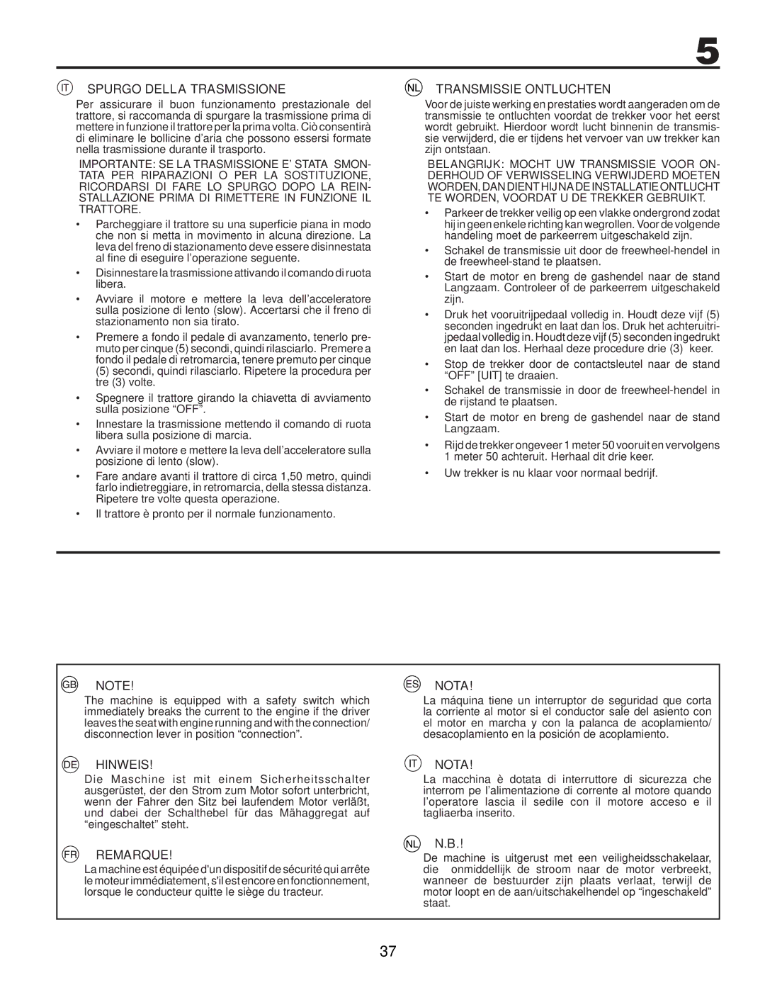 Husqvarna LTH126 instruction manual Spurgo Della Trasmissione, Transmissie Ontluchten, Hinweis, Remarque, Nota 