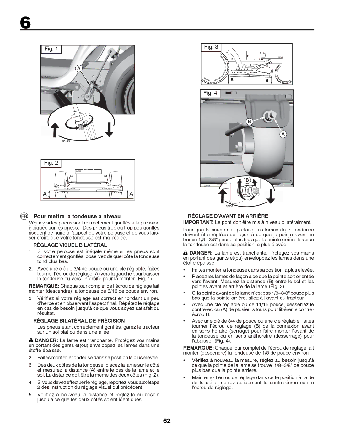 Husqvarna LTH126 Pour mettre la tondeuse à niveau, Réglage Visuel Bilatéral, Réglage Bilatéral DE Précision 