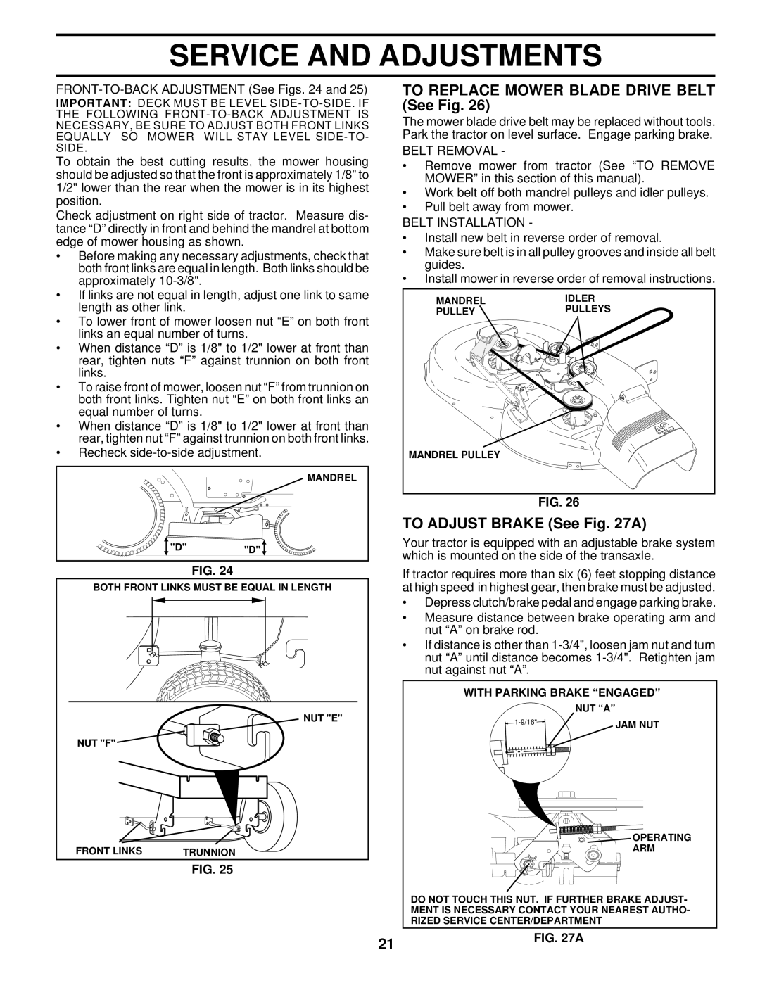 Husqvarna LTH130 To Replace Mower Blade Drive Belt See Fig, To Adjust Brake See a, Belt Removal, Belt Installation 