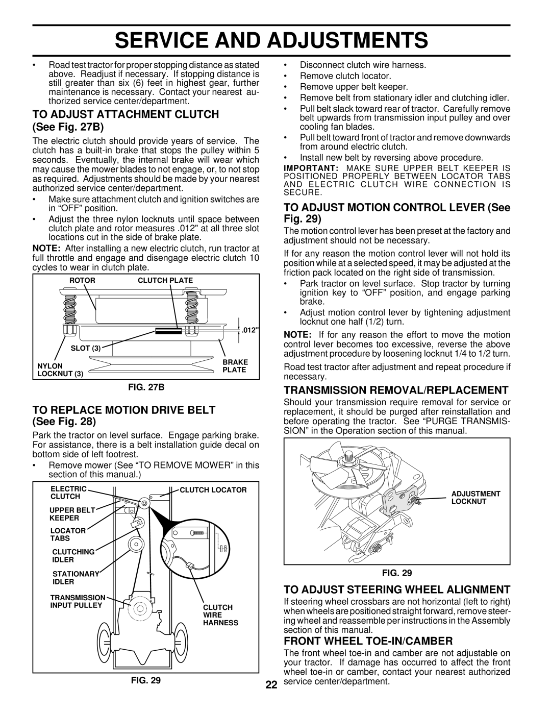 Husqvarna LTH130 Transmission REMOVAL/REPLACEMENT, To Adjust Steering Wheel Alignment, Front Wheel TOE-IN/CAMBER 