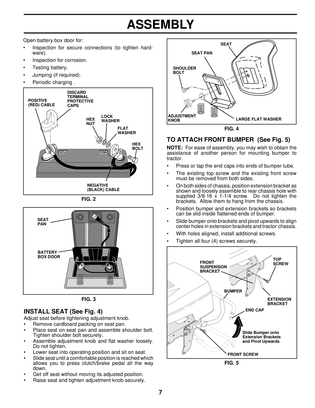 Husqvarna LTH130 owner manual Assembly, INSTALL SEAT See Fig, TO ATTACH FRONT BUMPER See Fig 