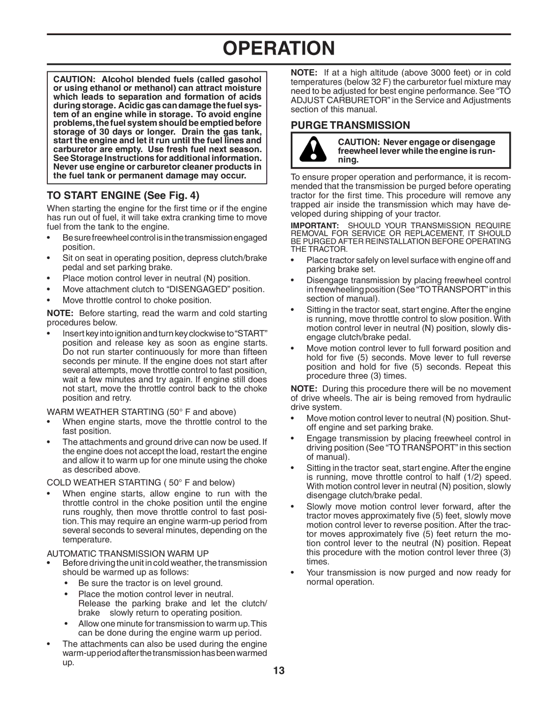 Husqvarna LTH135 owner manual To Start Engine See Fig, Purge Transmission, Automatic Transmission Warm UP 