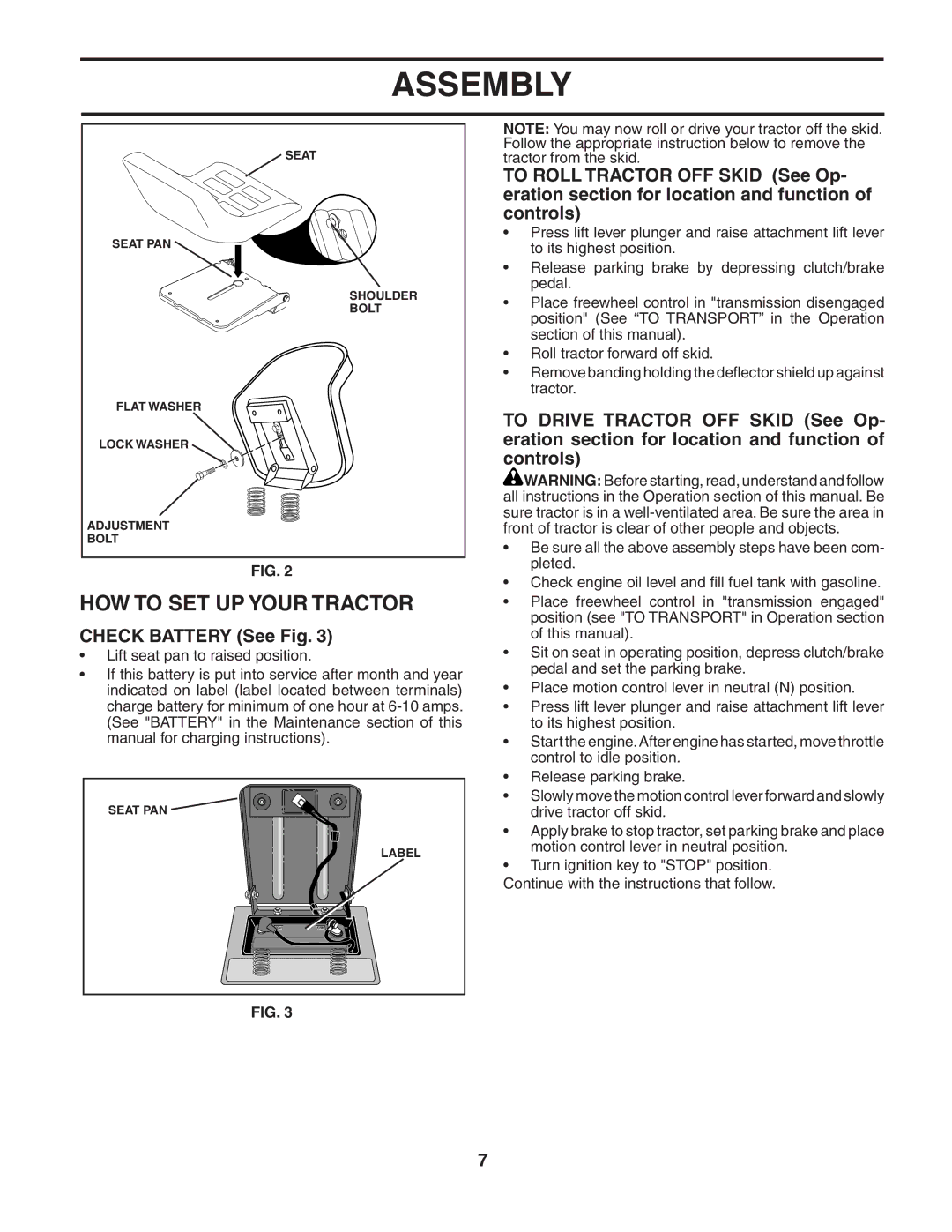 Husqvarna LTH135 owner manual HOW to SET UP Your Tractor, Check Battery See Fig 