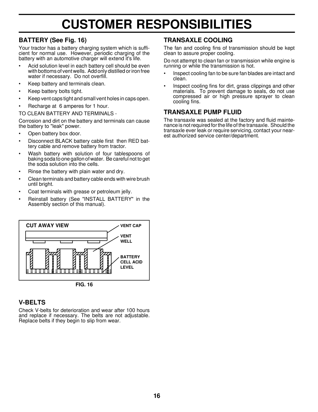 Husqvarna LTH140 Battery See Fig, Belts, Transaxle Cooling, Transaxle Pump Fluid, To Clean Battery and Terminals 