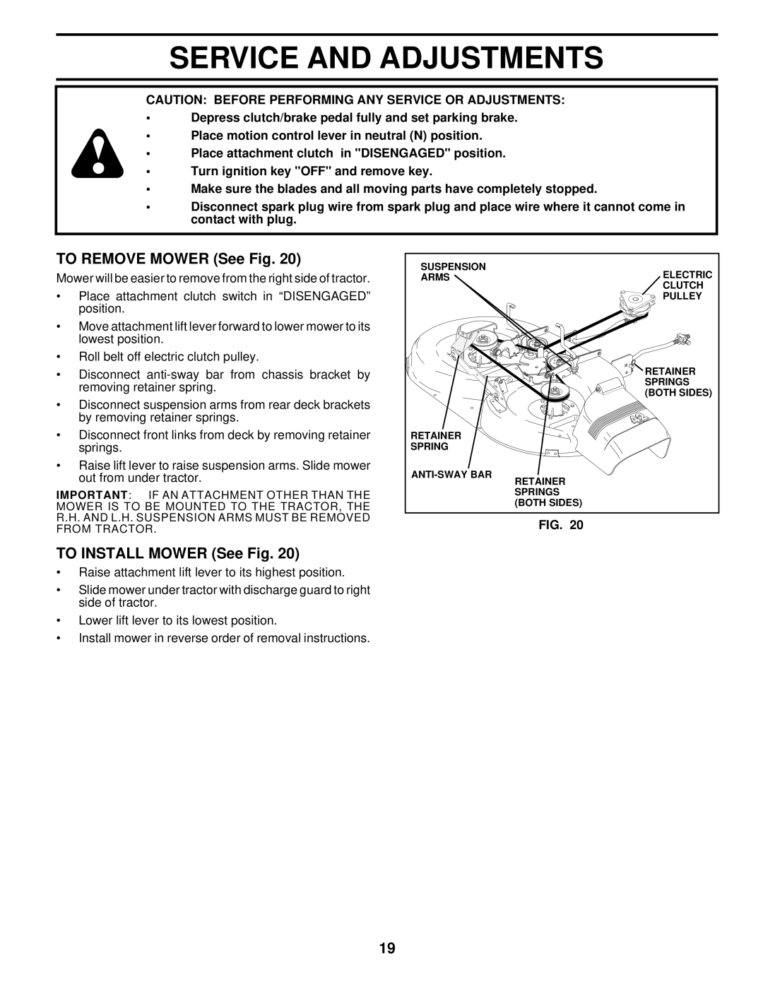 Husqvarna LTH140 owner manual Service and Adjustments, To Remove Mower See Fig, To Install Mower See Fig 