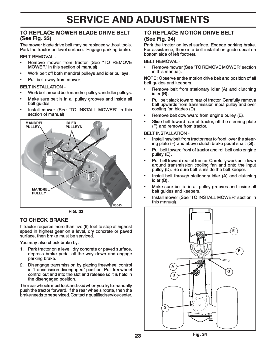 Husqvarna LTH1438 owner manual Service And Adjustments, TO REPLACE MOWER BLADE DRIVE BELT See Fig, To Check Brake 