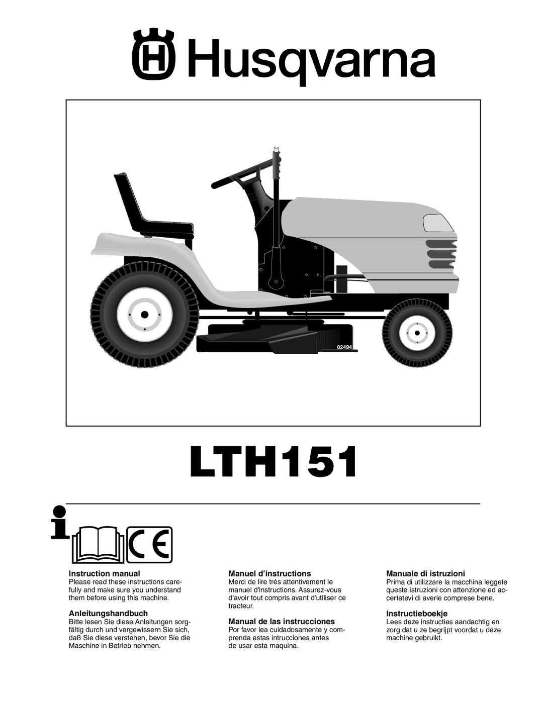 Husqvarna LTH151 instruction manual Manuel d’instructions, Manuale di istruzioni 