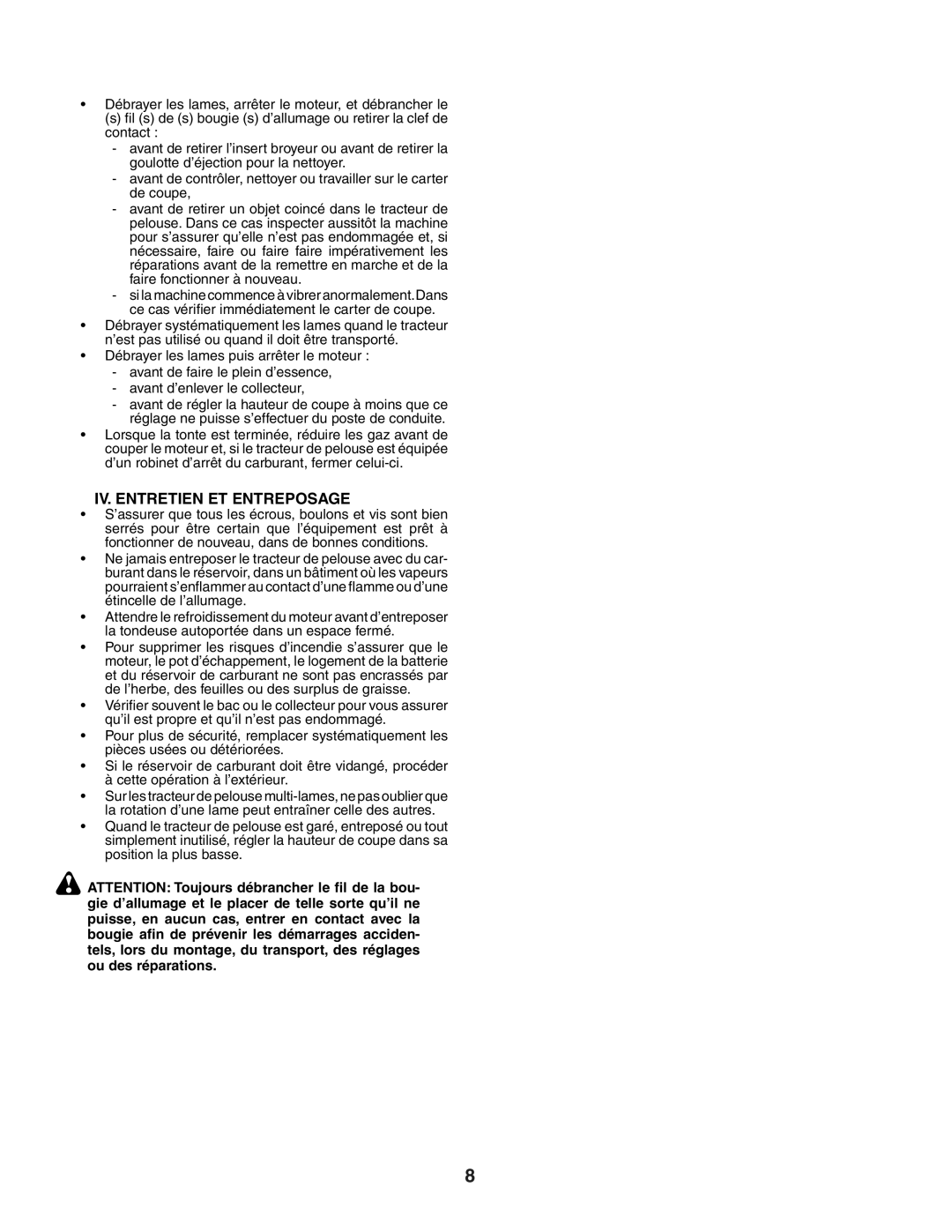 Husqvarna LTH151 instruction manual IV. Entretien ET Entreposage 