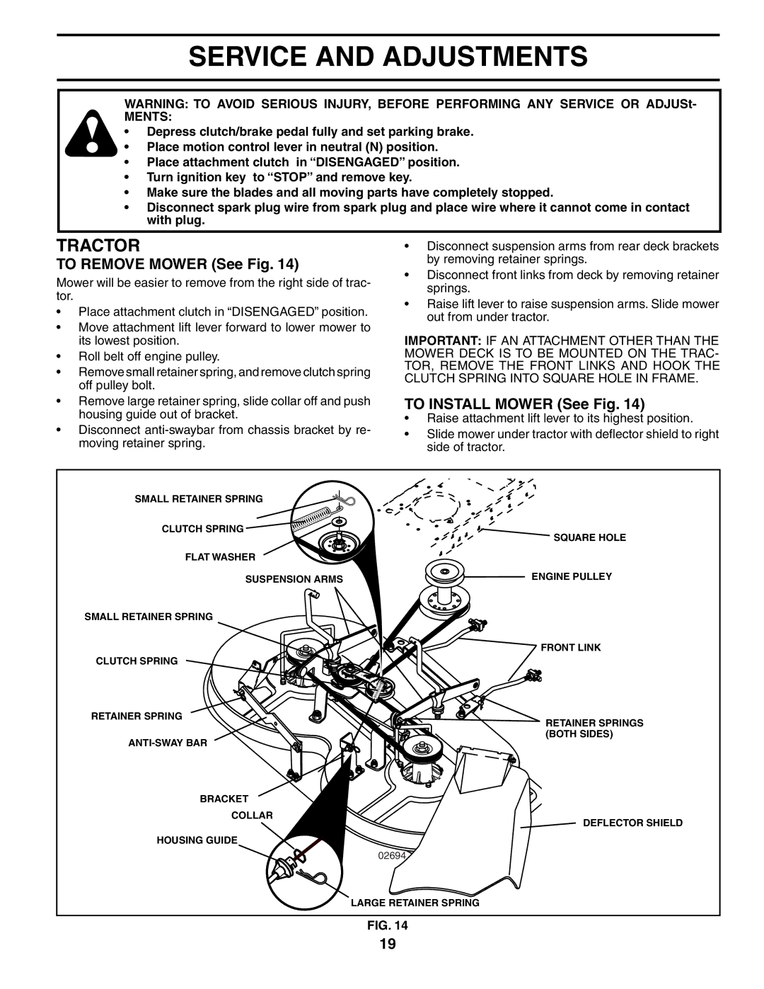 Husqvarna LTH1536 owner manual Service and Adjustments, To Remove Mower See Fig, To Install Mower See Fig 