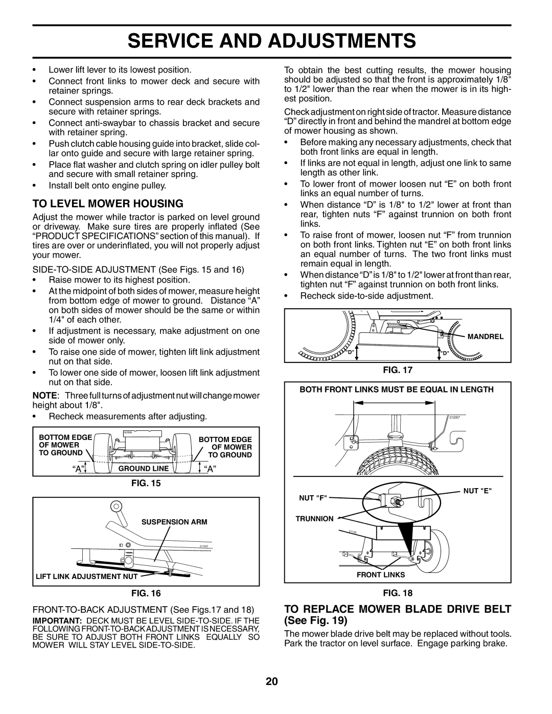 Husqvarna LTH1536 owner manual To Level Mower Housing, To Replace Mower Blade Drive Belt See Fig 