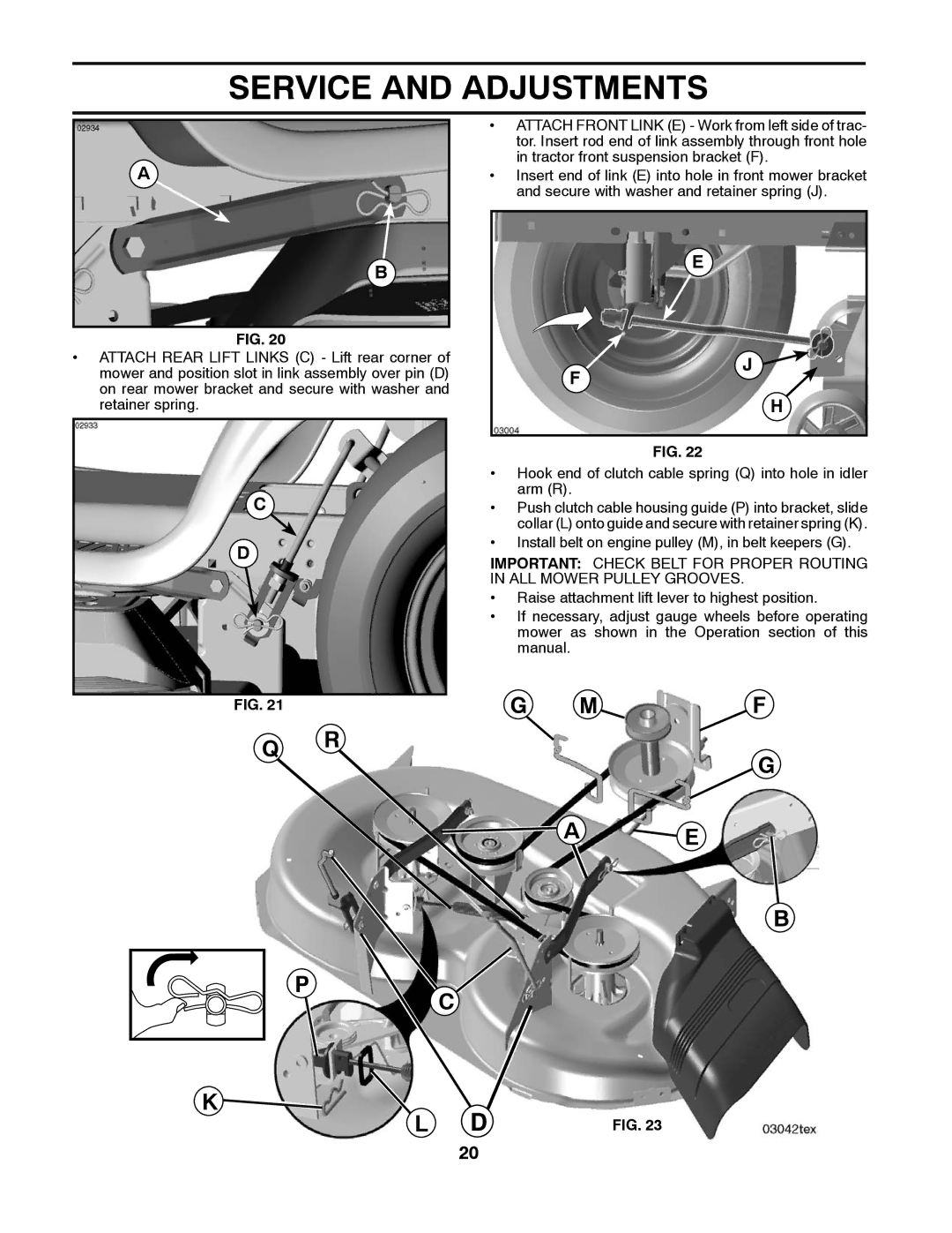 Husqvarna LTH1538 owner manual Install belt on engine pulley M, in belt keepers G 