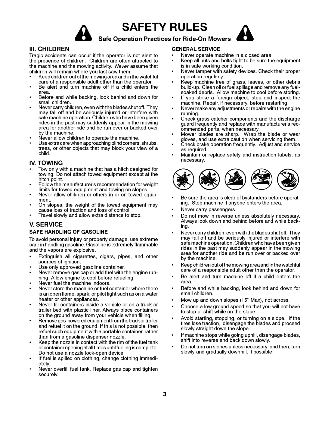 Husqvarna LTH1538 owner manual III. Children, IV. Towing, Safe Handling of Gasoline, General Service 