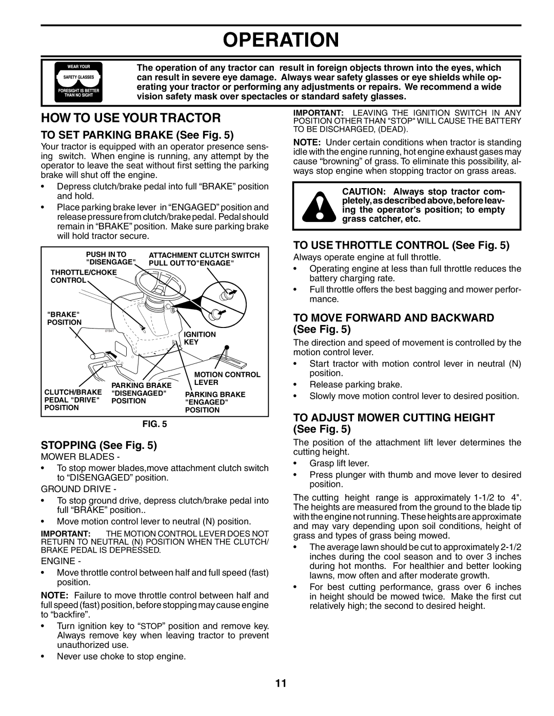 Husqvarna LTH1542 owner manual HOW to USE Your Tractor 