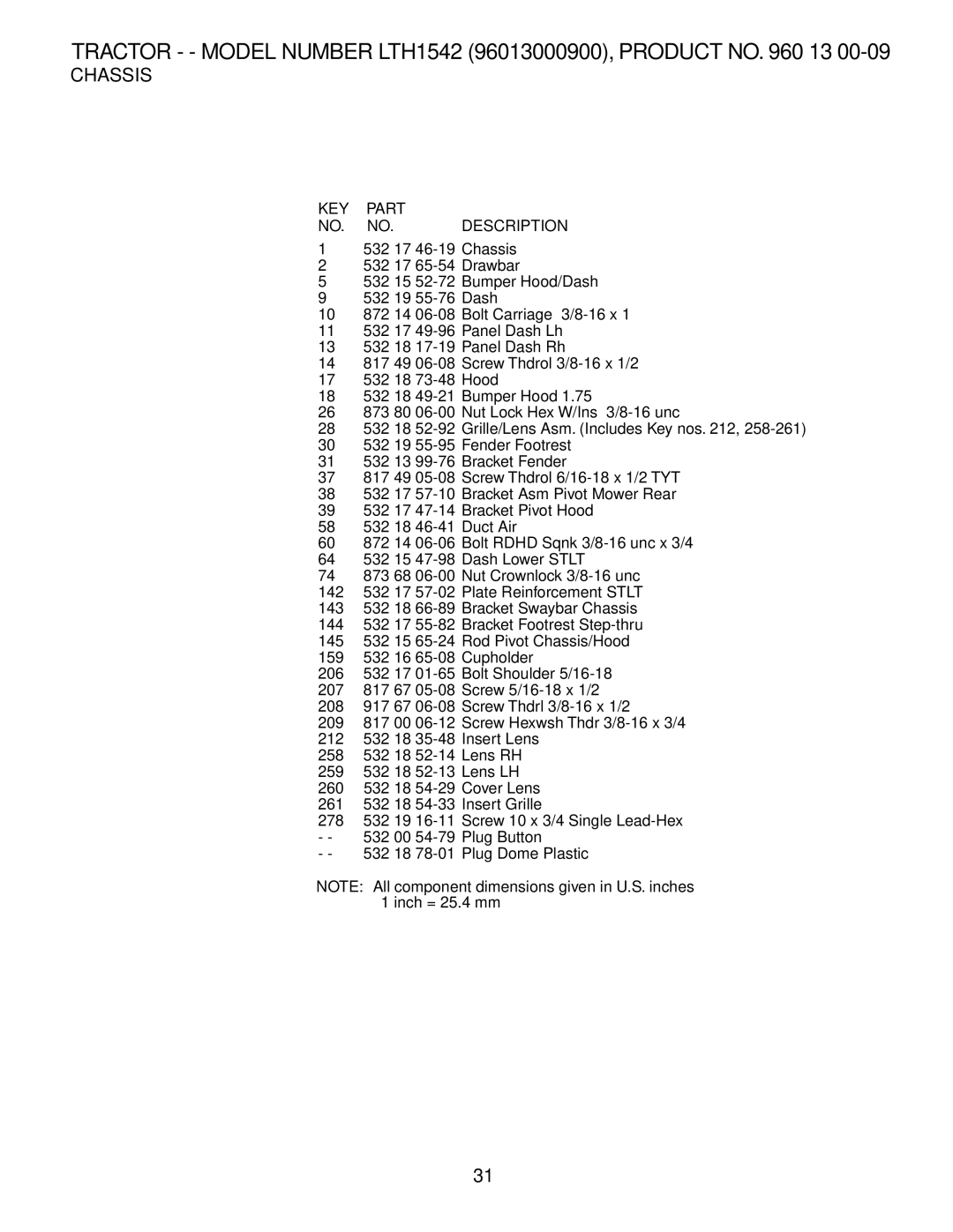 Husqvarna LTH1542 owner manual 260 532 18 54-29 Cover Lens 