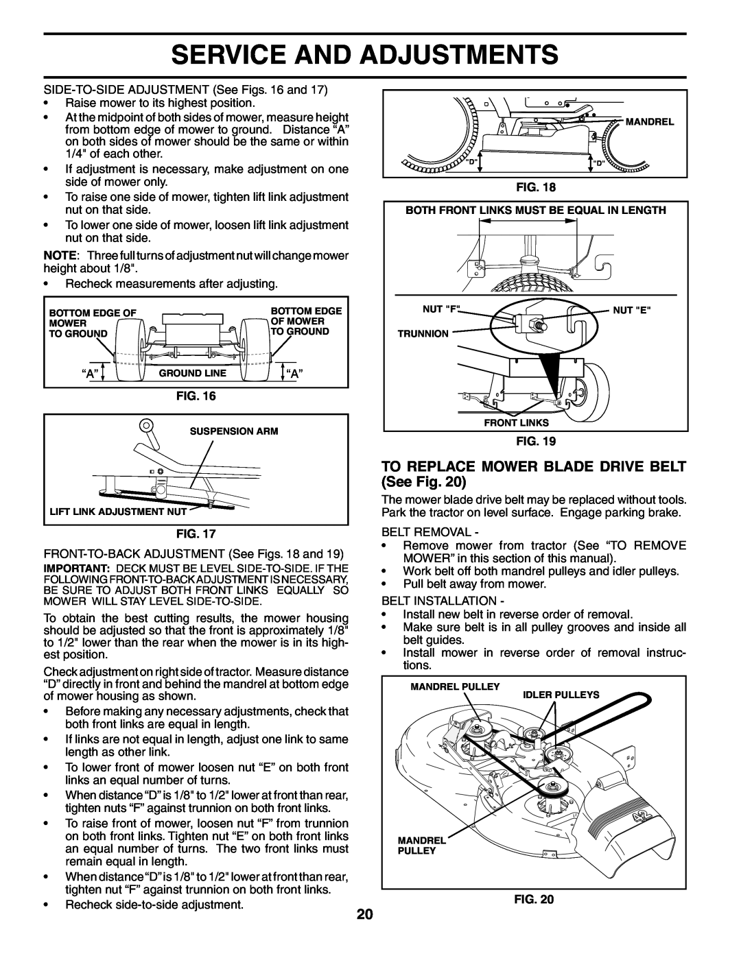 Husqvarna LTH1542 owner manual TO REPLACE MOWER BLADE DRIVE BELT See Fig, Service And Adjustments 