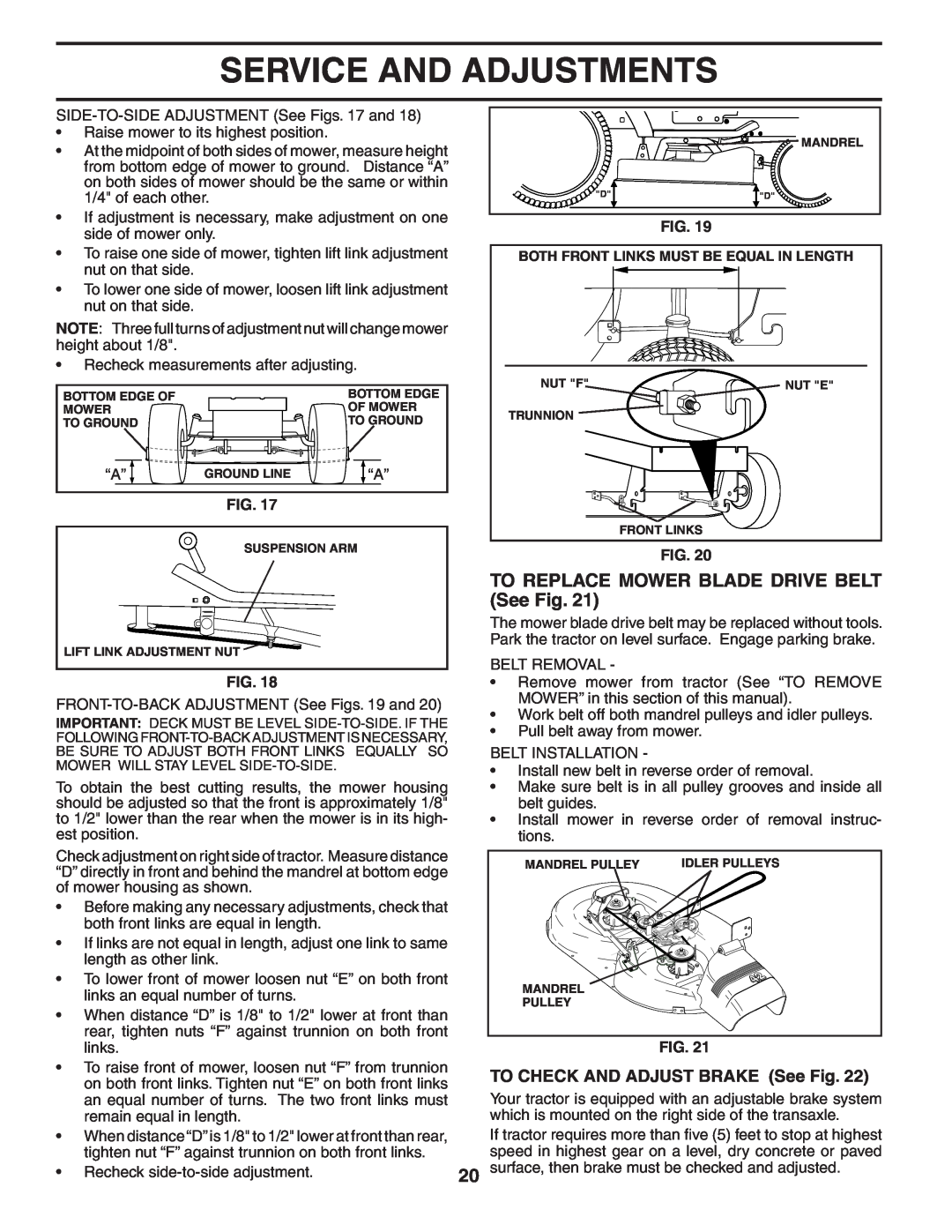 Husqvarna LTH1742 TO REPLACE MOWER BLADE DRIVE BELT See Fig, Service And Adjustments, TO CHECK AND ADJUST BRAKE See Fig 