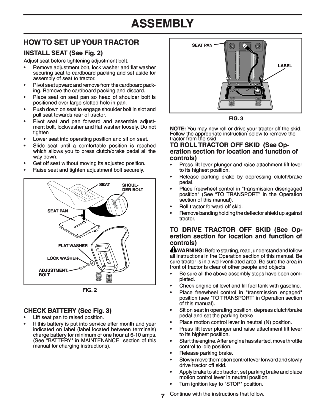 Husqvarna LTH1742 owner manual How To Set Up Your Tractor, INSTALL SEAT See Fig, CHECK BATTERY See Fig, Assembly 
