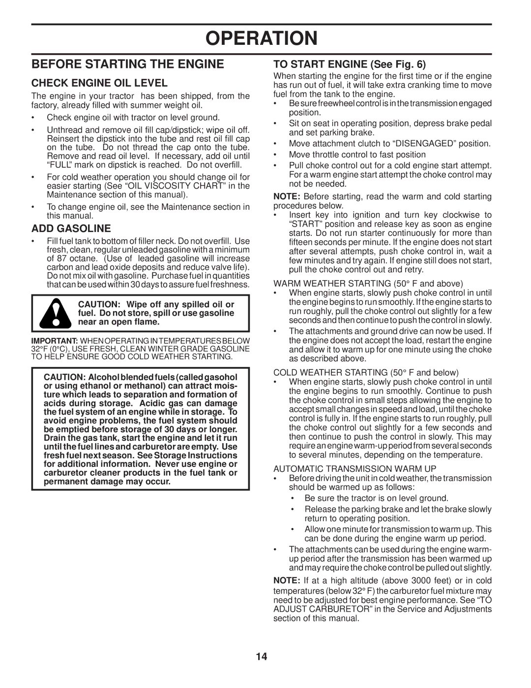 Husqvarna LTH1742T manual Before Starting the Engine, Check Engine OIL Level, ADD Gasoline, To Start Engine See Fig 