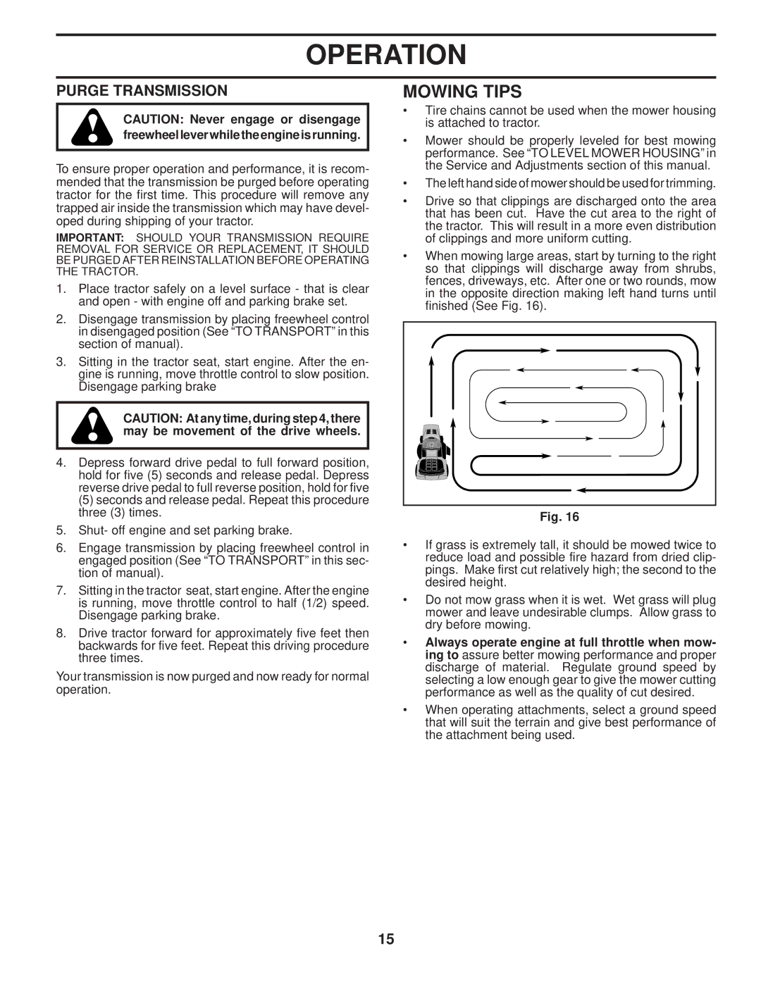 Husqvarna LTH1742T manual Mowing Tips, Purge Transmission 