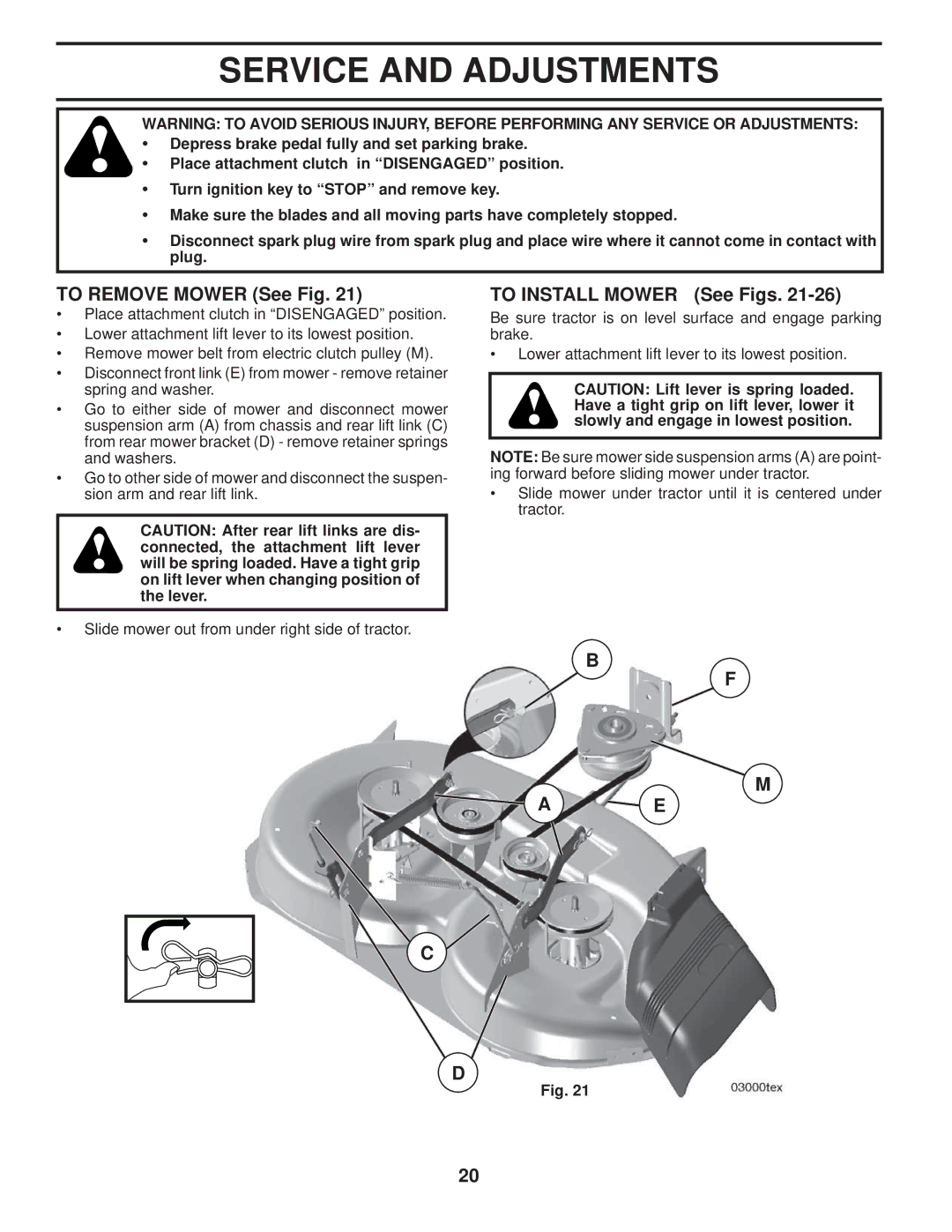 Husqvarna LTH1742T manual Service and Adjustments, To Remove Mower See Fig, To Install Mower See Figs 