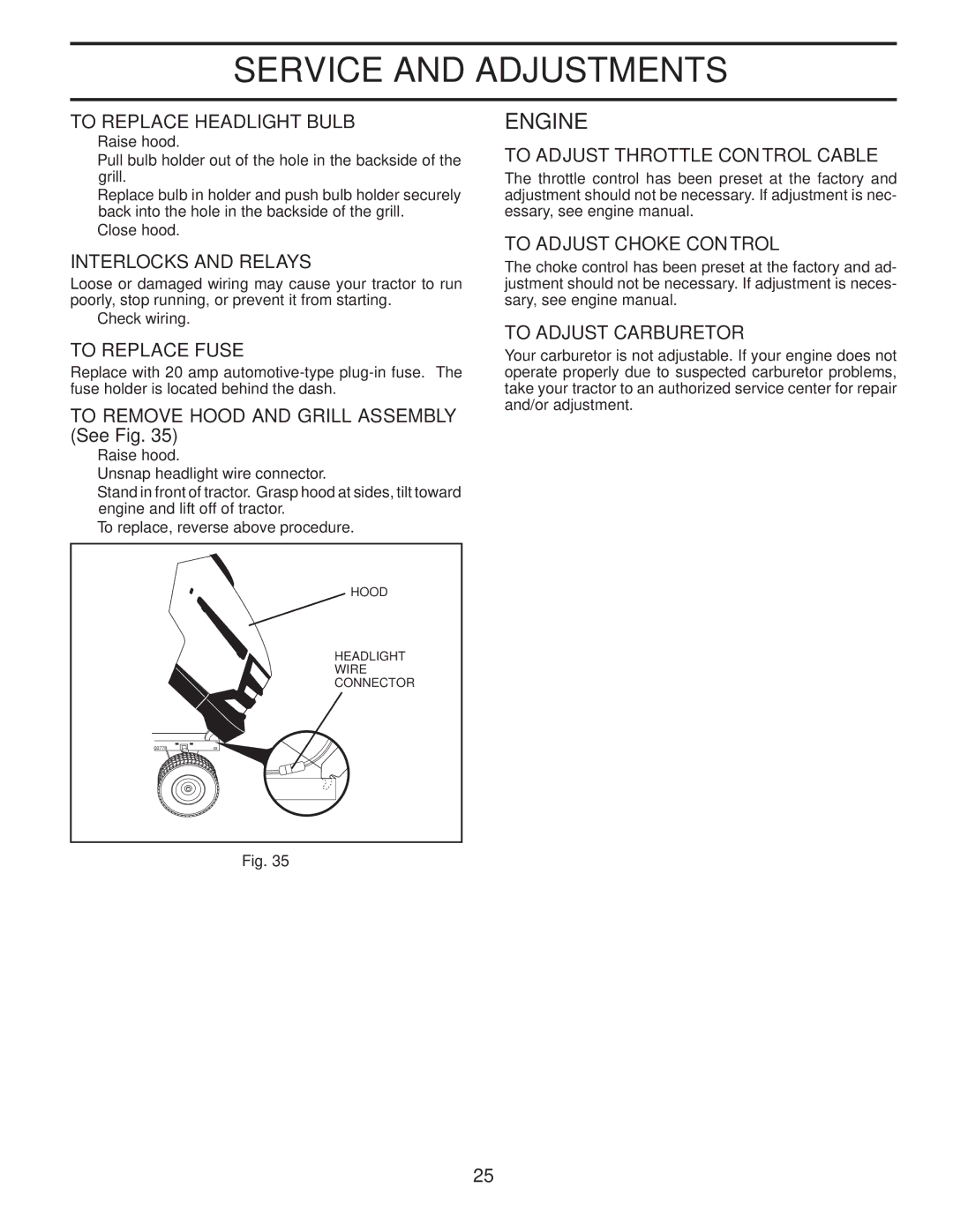 Husqvarna LTH1742T To Replace Headlight Bulb, Interlocks and Relays, To Replace Fuse, To Adjust Throttle Control Cable 