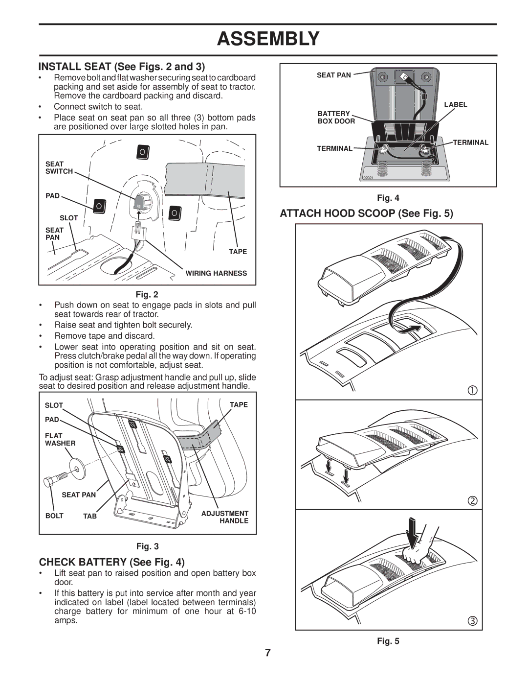 Husqvarna LTH1742T manual Install Seat See Figs, Check Battery See Fig, Attach Hood Scoop See Fig 