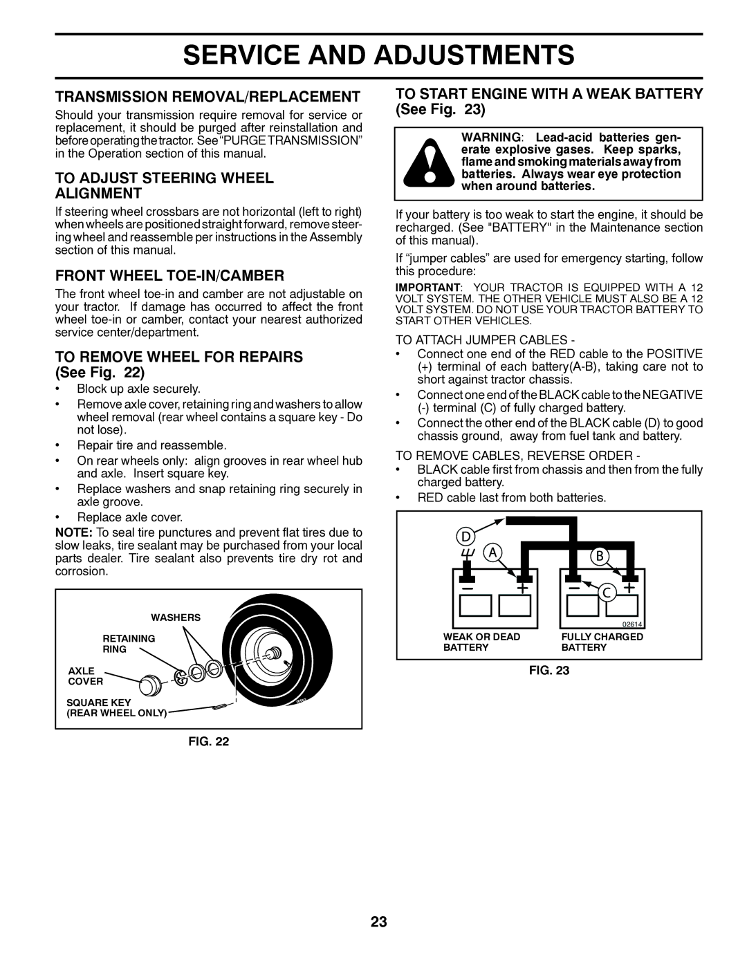 Husqvarna LTH1742TWIN Transmission REMOVAL/REPLACEMENT, To Adjust Steering Wheel Alignment, Front Wheel TOE-IN/CAMBER 