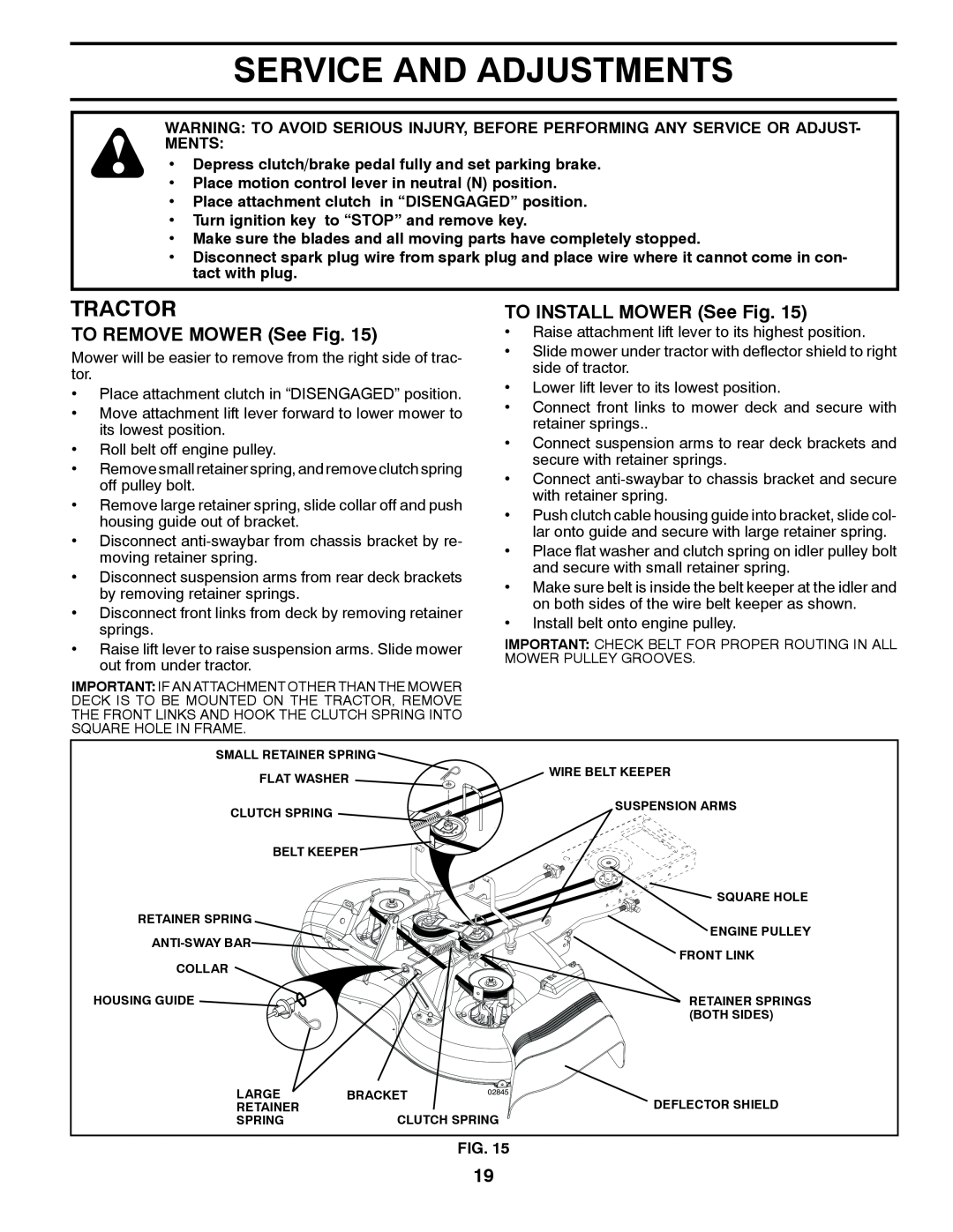 Husqvarna LTH1797 owner manual Service And Adjustments, TO REMOVE MOWER See Fig, TO INSTALL MOWER See Fig, Tractor 