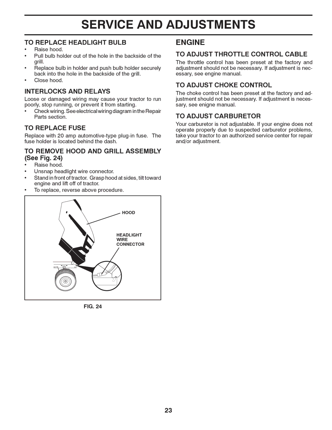 Husqvarna LTH1842 To Replace Headlight Bulb, Interlocks and Relays, To Replace Fuse, To Adjust Throttle Control Cable 