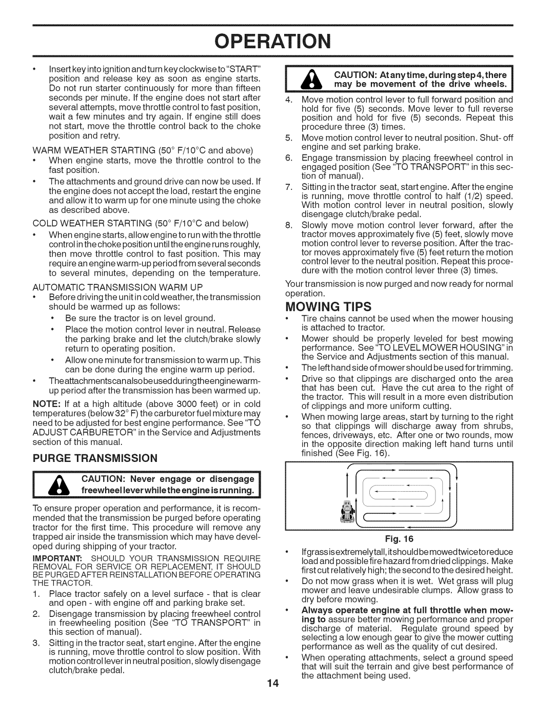 Husqvarna LTH18538 owner manual Mowing Tips, Purge Transmission, Automatic Transmission Warm UP 