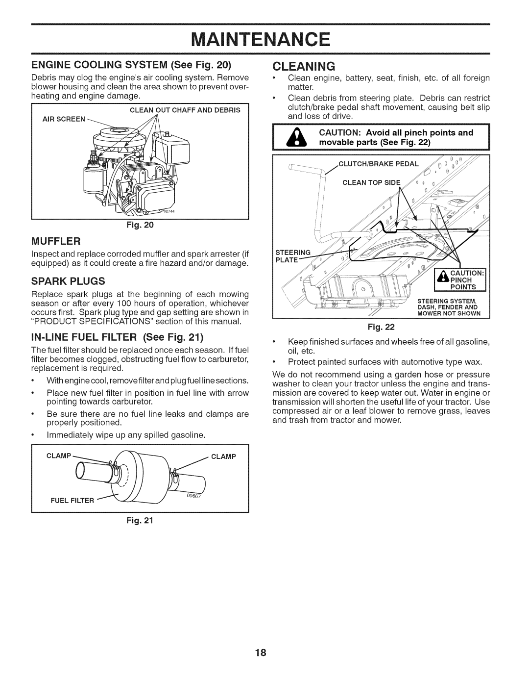 Husqvarna LTH18538 owner manual Cleaning, Engine Cooling System See Fig, Muffler, Spark Plugs, IN=LINE Fuel Filter See Fig 