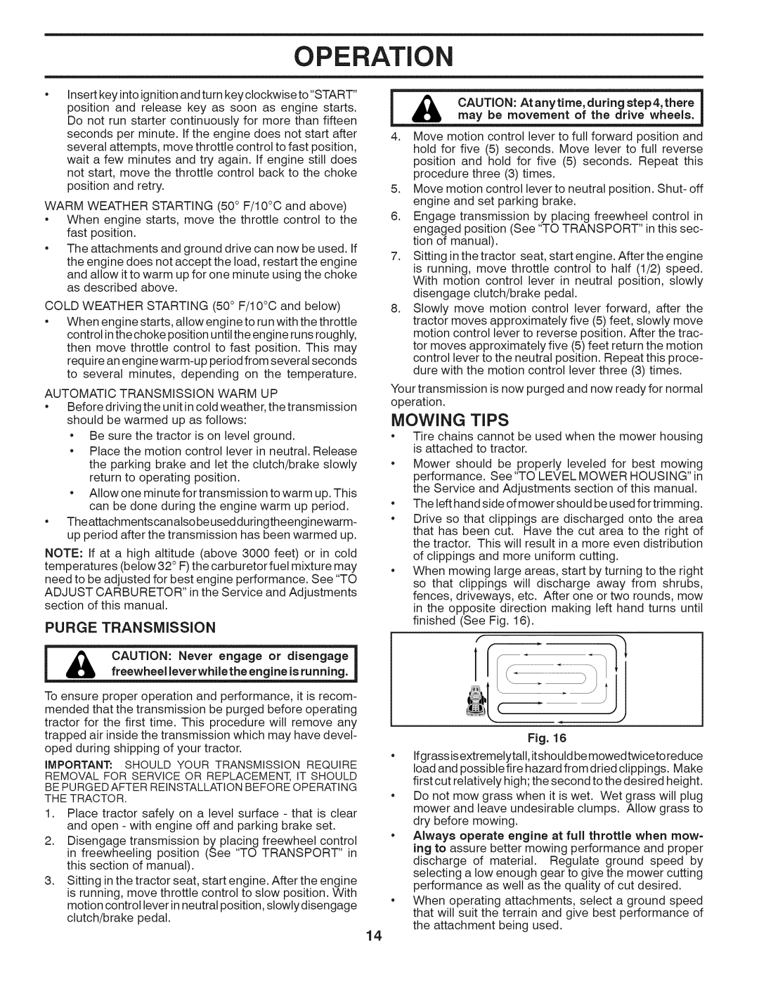 Husqvarna LTH18538 owner manual Mowing Tips, Operation, Purge Transmission 
