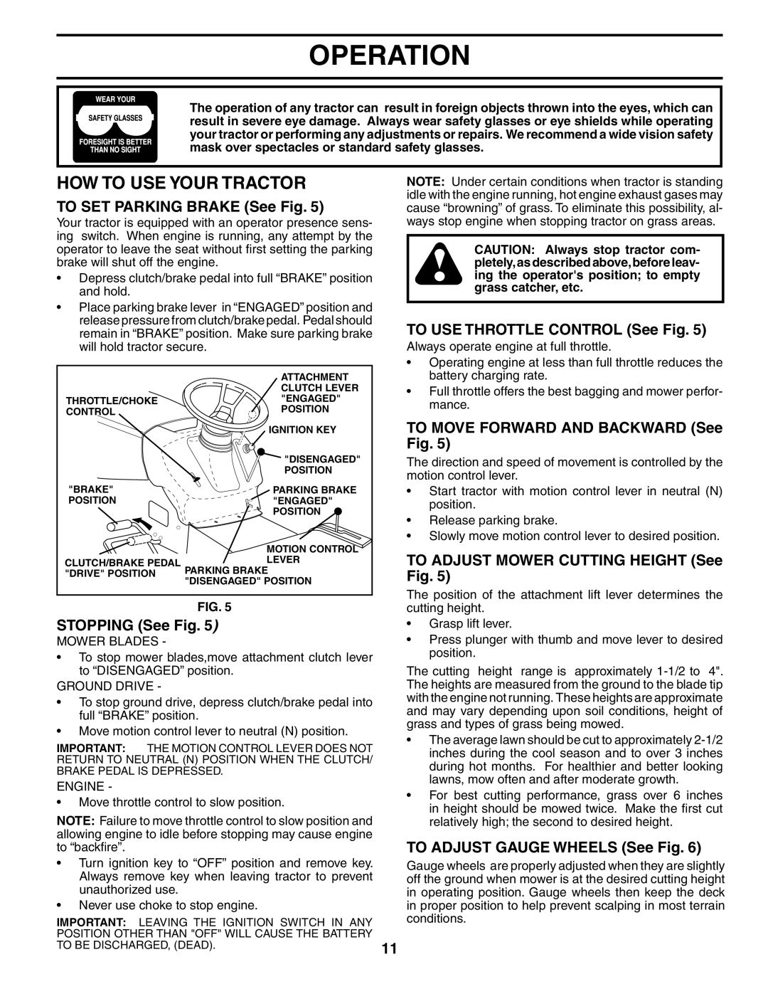 Husqvarna LTH18542 owner manual HOW to USE Your Tractor 