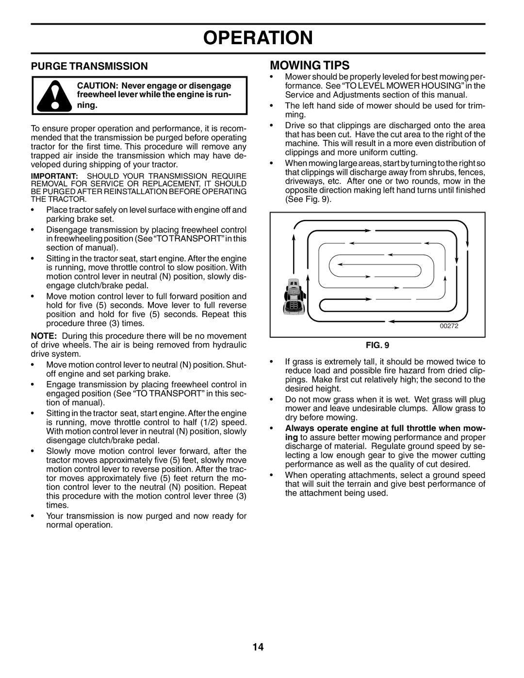 Husqvarna LTH18542 owner manual Mowing Tips, Purge Transmission 