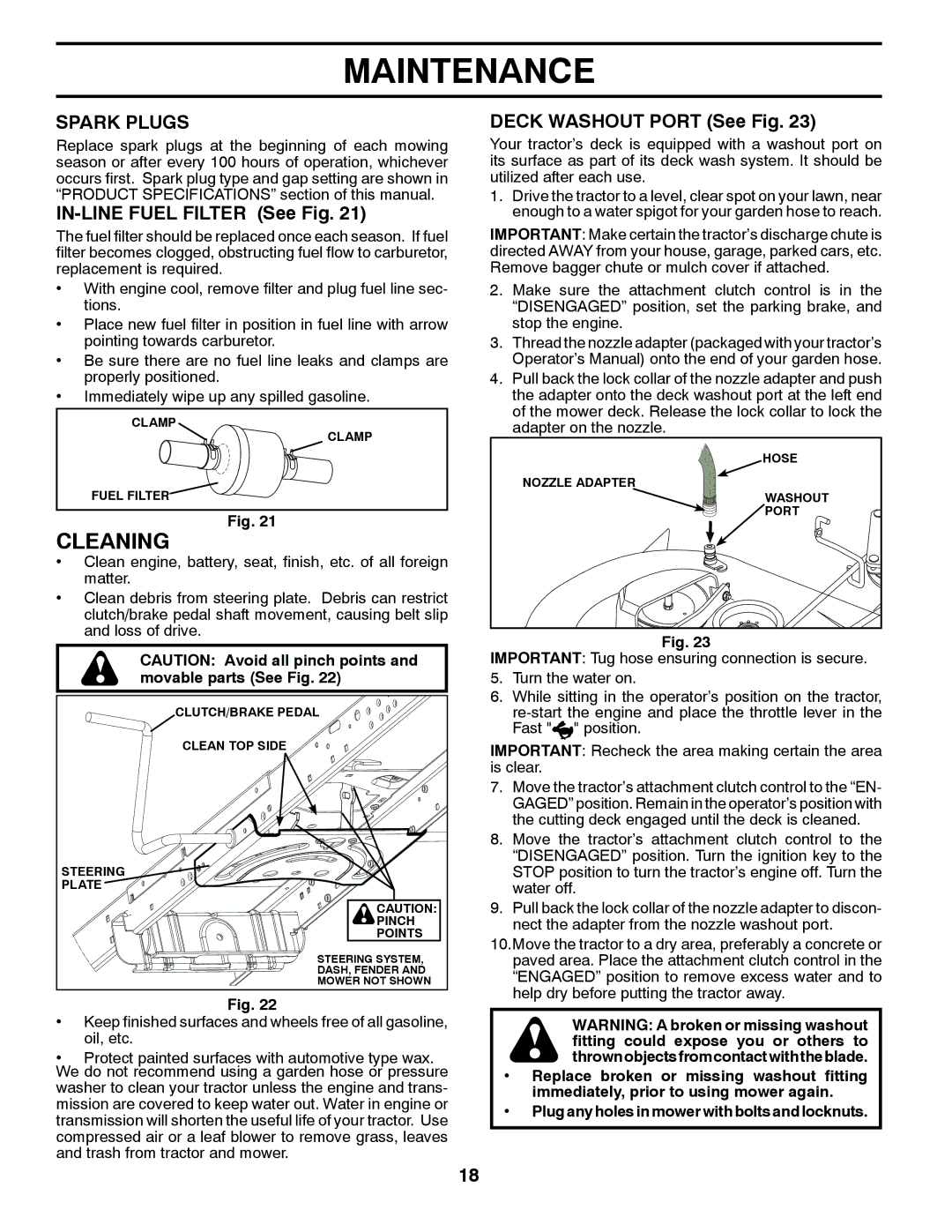 Husqvarna LTH2038 manual Cleaning, Spark Plugs, IN-LINE Fuel Filter See Fig, Deck Washout Port See Fig 