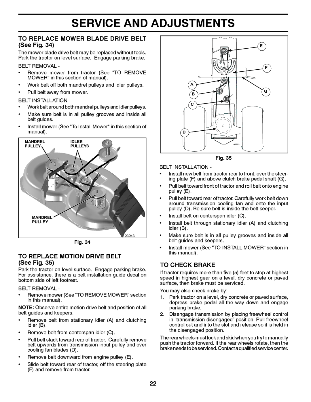 Husqvarna LTH2038 manual To Replace Mower Blade Drive Belt See Fig, To Replace Motion Drive Belt See Fig, To Check Brake 