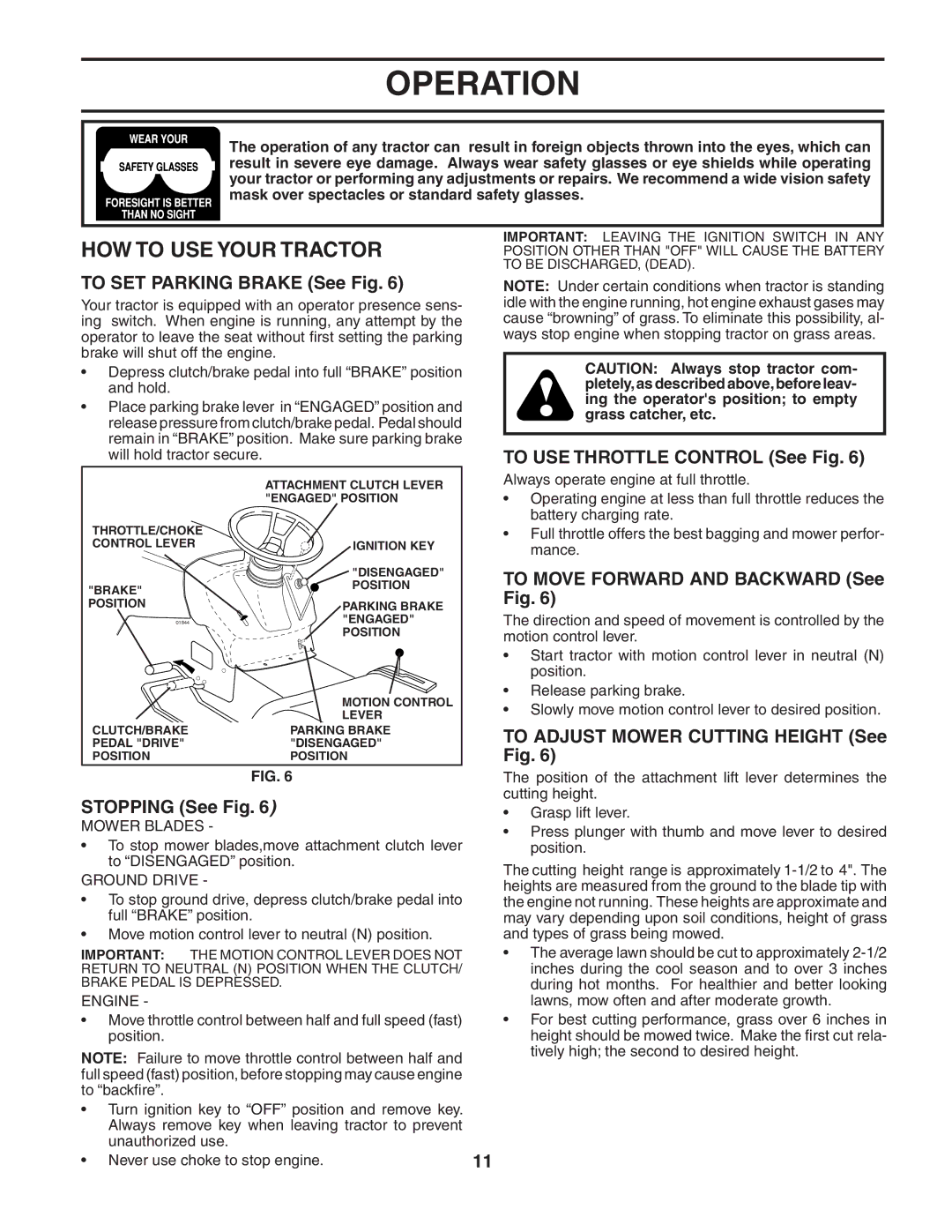 Husqvarna LTH2042 owner manual HOW to USE Your Tractor 