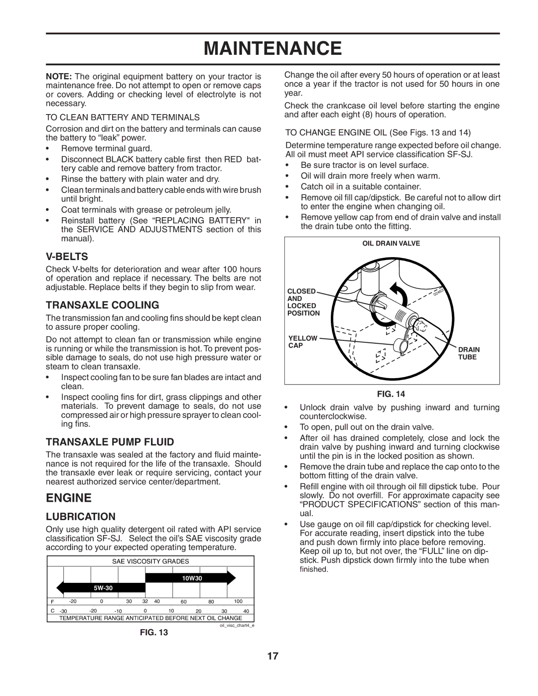 Husqvarna LTH2042 owner manual Engine, Belts, Transaxle Cooling, Transaxle Pump Fluid, Lubrication 