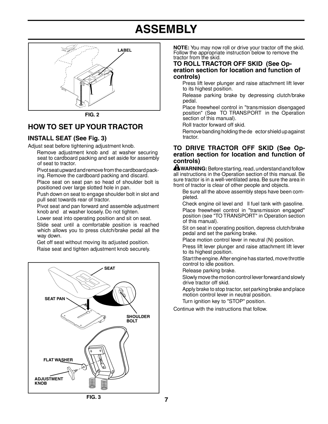 Husqvarna LTH2042 owner manual Install Seat See Fig 