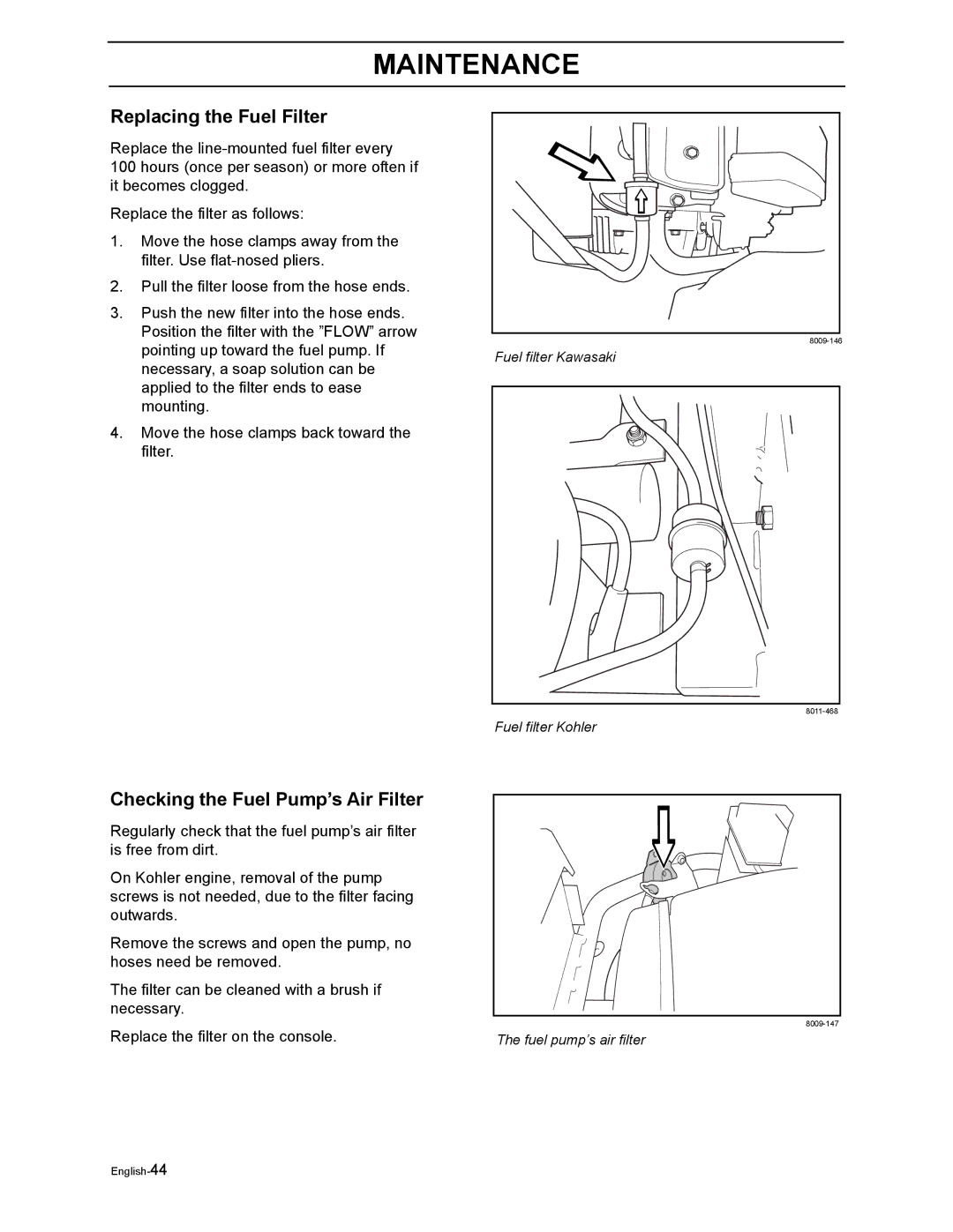 Husqvarna LZ5227TXPKOA, LZ6123LTKOA, LZ6127TKOA, LZ6130TXPKOA, LZ7230TXPKOA manual Replacing the Fuel Filter 